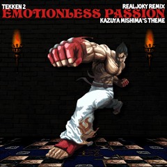 TEKKEN 2 - Kazuya's Theme (RealJoky Remix)