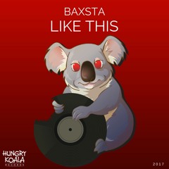 Baxsta - Like This (Original Mix) #44 Beatport Minimal Charts