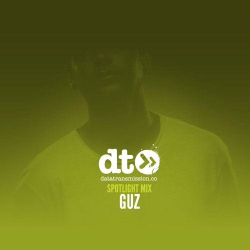 Spotlight Mix: Guz
