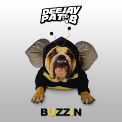 Pat B - Buzzin