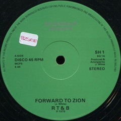 RT&B - Forward To Zion