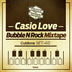 Casio Love - Bubble N Rock Mixtape [CRMT020 - 98% Vinyl & Dubplates - FREE DOWNLOAD]