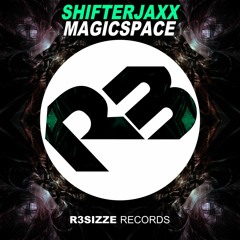 Shifterjaxx - Magicspace (Original Mix) OUT NOW