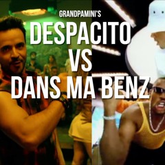 LUIS FONSI & DADDY YANKEE vs NTM & LORD KOSSITY - DESPACITO vs DANS MA BENZ