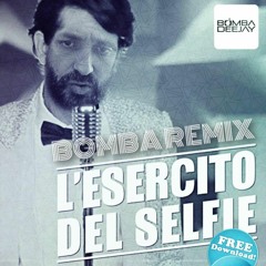 Takangi & Ketra feat Lorenzo Fragola & Arisa - L'ESERCITO DEL SELFIE (BOMBA REMIX)