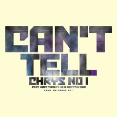 Can't Tell (feat. Haze Yoga Club & Bedstuy Gab)
