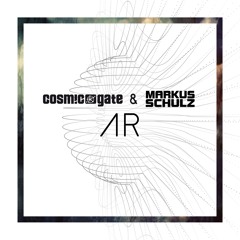 Cosmic Gate & Markus Schulz - AR (GDJB RIP)