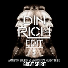 AVB Vs. Vini Vici & Wildstylez Feat. Hilight Tribe - Great Spirit (Din Rich Edit)