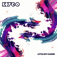 Kyco - Little Bit Closer 💕