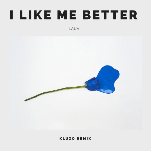 Download I Like Me Better Lauv Free Mp3