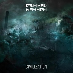 CIVILIZATION (Original Mix) [Free Release]