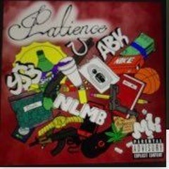 Patience - Y$B & $limRich & Rick