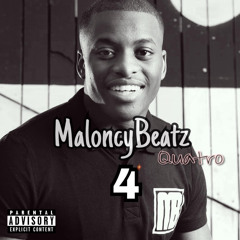 MaloncyBeatz - Quatro
