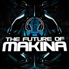 The Future Of Makina