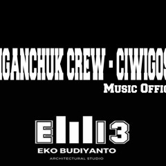 NGANCHUK CREW - CIWIGOSU (MUSIC OFFICIAL)
