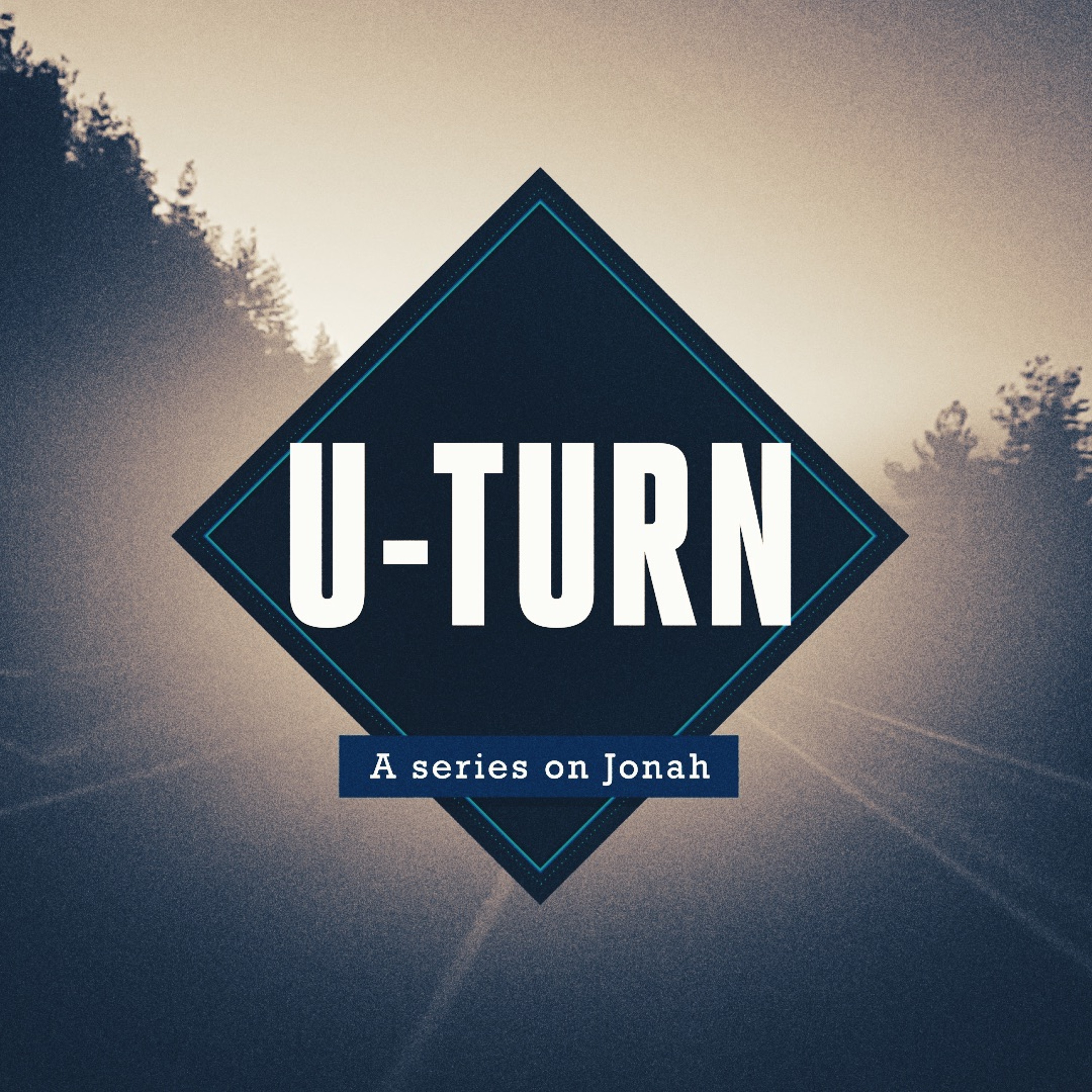 U-Turn: A Series on Jonah - 07.23.2017 - Part 3 - [GOOD ISN'T GOOD ENOUGH] episode artwork