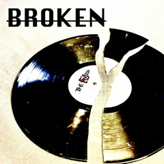 Broken