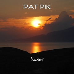 Pat Pik - Sunset