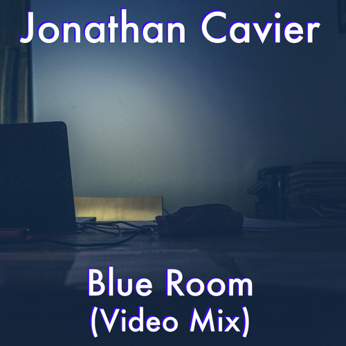 Blue Room (Video Mix)