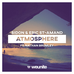 Sidon & Eric St-Amand - Atmosphere (Ft. Nathan Brumley)