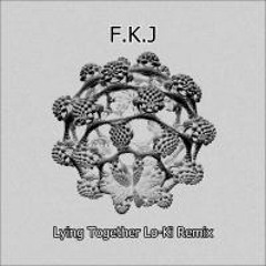 FKJ - Lying Together (Lo-Ki Remix)