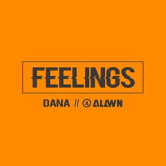Dana - Feelings (Alawn Remix)