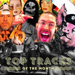TOP TRACKS OF THE MONTH - JULY 2017
