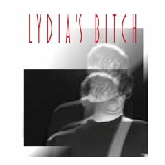 Lydia's Bitch