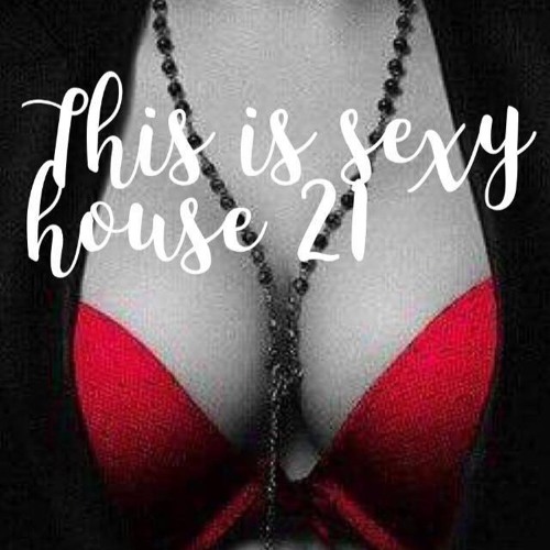 Migdalski - This Is Sexy House 21