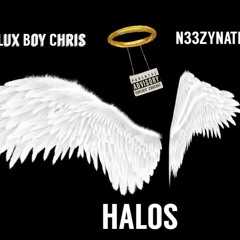 Lux Boy Chris x N33ZY NATE - Halos [Prod. LitBoiCartier]