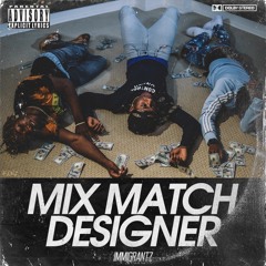 Immigrantz Mix Match Designer.mp3