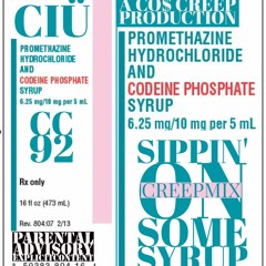 CIU - SIPPIN ON SOME SYRUP(CREEPMIX)