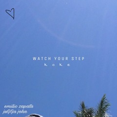 Watch Ya Step ft. juGGa John & EMILIO ZAPATA