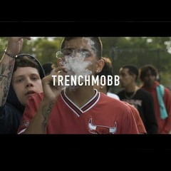 Trenchmobb-2 of everything (Prod by.Denzel)