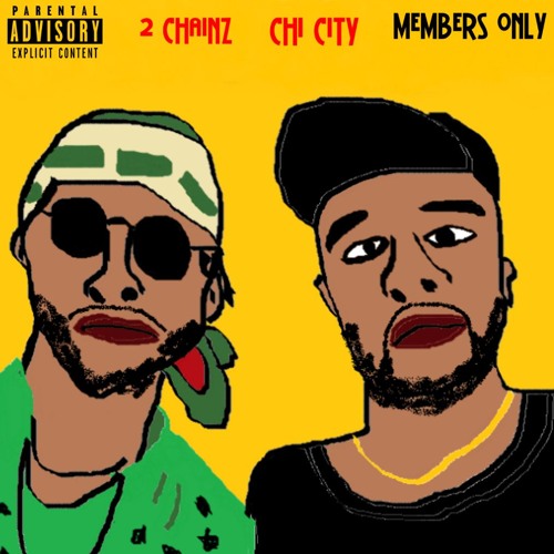 Member's Only (Feat. 2 Chainz)