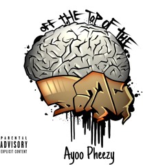 Off The Dome Pheezy (prod. Mikey Beats)
