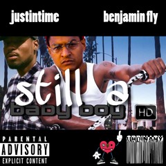 still a baby boy(remix) feat. benjamin fly & yojayhill (mixed by makkeio)