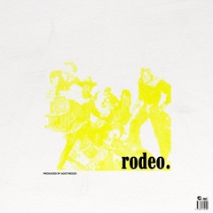 Rodeo (prod. Adothegod)