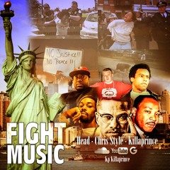 FIGHT MUSIC - Feat. Head, Chris Stylez
