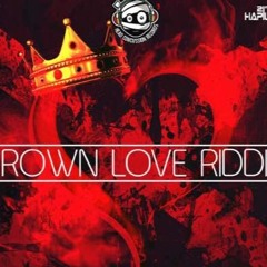 MIKABEN - TURN UP Crown Love Riddim! (July 2017 NEW release)