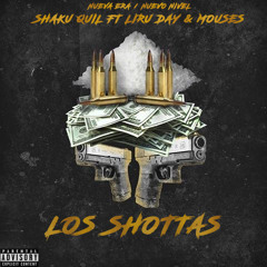 Shaku Quil X Lil Quil - Los Shottas (Ft. Mouses & Liru Day)  [Audio Official]