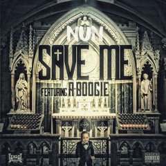 Save Me Ft. A Boogie Wit Da Hoodie