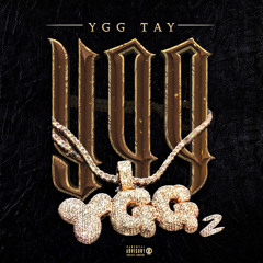YGG Tay - Bag [Prod. By Trauma Tone]
