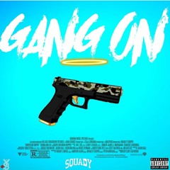 GANG ON