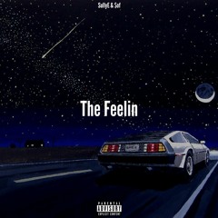 The Feelin (feat. $of)