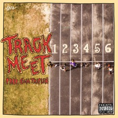Track Meet [prod. Eem Triplin]