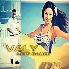 Valy - Lets Dance Dj Naisan Official Remix 2016