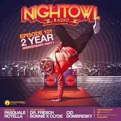 Night Owl Radio 101 ft. Dombresky, Bonnie X Clyde, Dr. Fresch and CID