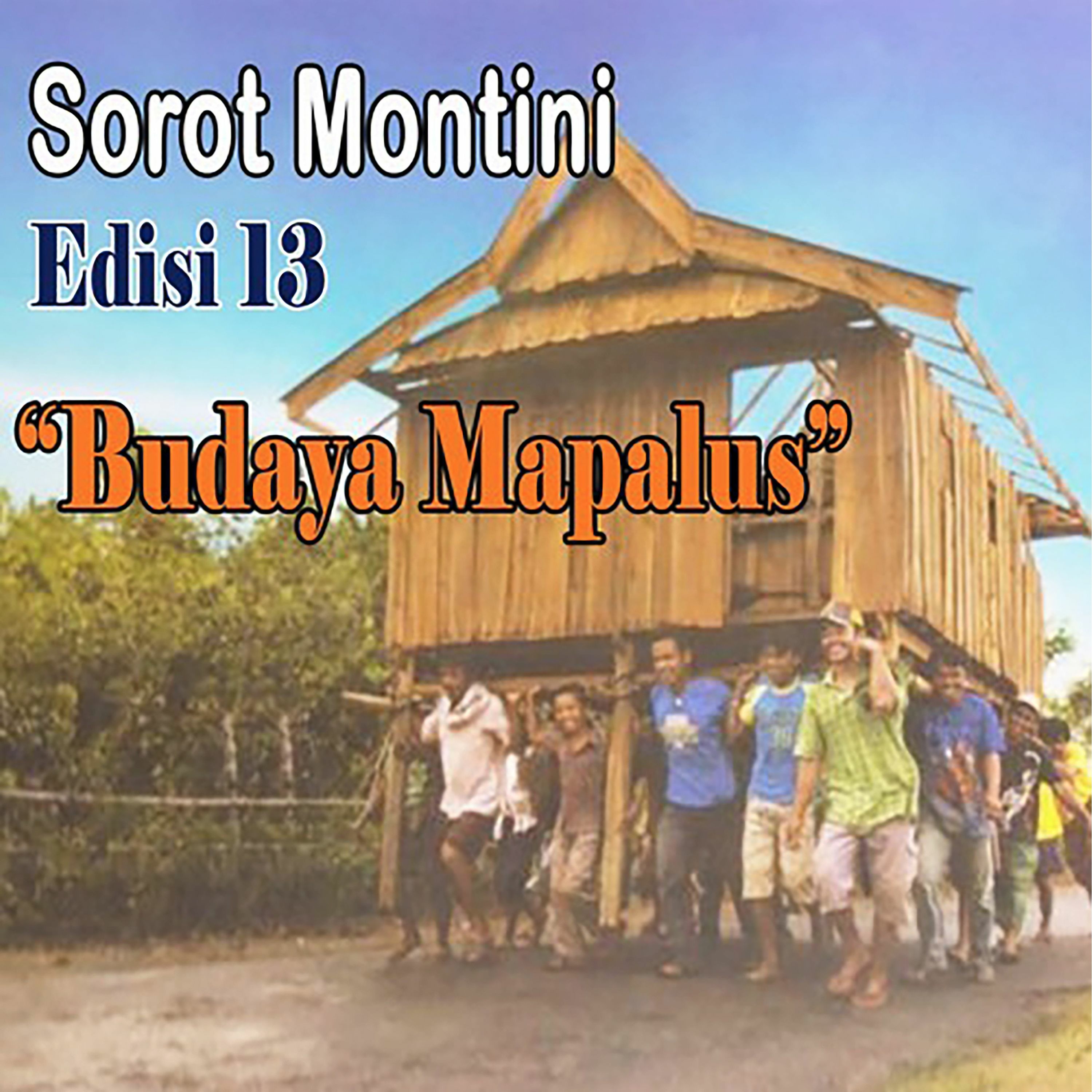 Sorot Montini Edisi 13: "Budaya Mapalus" episode artwork