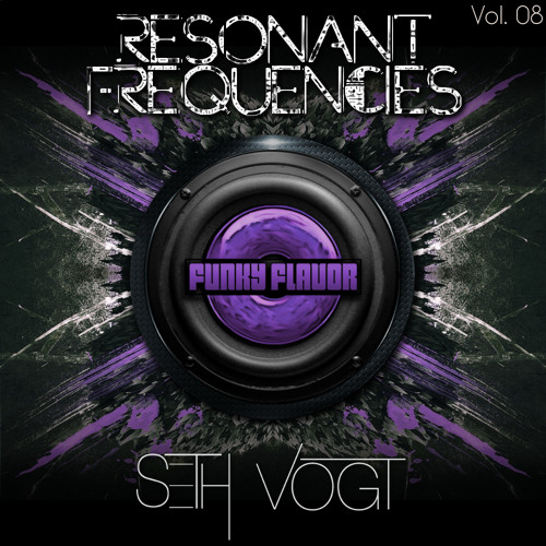 Funky Flavor Presents (Resonant Frequencies) Vol. 8 - Seth Vogt